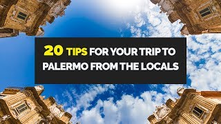 20 Tips For Your Trip To Palermo From The Locals [upl. by Lucian]