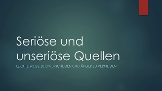 Teil 10 seriöseunseriöse Quellen  HausarbeitenSeminararbeiten erfolgreich schreiben  Der Kurs [upl. by Anirehtac]