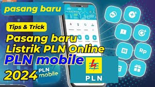 Cara daftar online pasang baru listrik PLN mobile 2024 tanpa beli SLO di luar aplikasi [upl. by Brad]