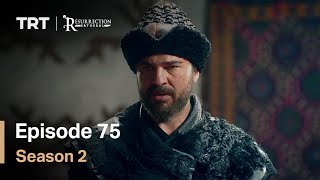 Resurrection Ertugrul  Season 2 Episode 75 English Subtitles [upl. by Platon]