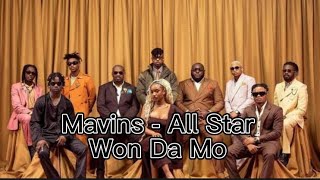 Mavins  All Star Won Da Mo JJ LYRICS CHANNEL [upl. by Neumann]