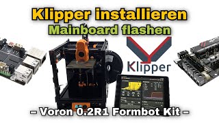 Klipper installieren auf einem Bigtreetech BTT Pi CB1 amp SKR Pico Formbot kit  Tutorial Voron 02 [upl. by Omixam430]