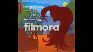 VA Bargrooves  Terrazza  Vinylovers  Fandango [upl. by Grand238]