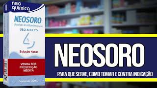 NEOSORO pra quê serve ✅COMO TOMAR [upl. by Aihsenyt]