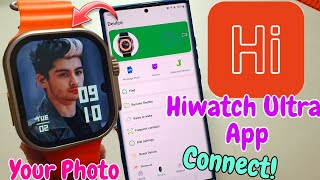 hiwatch ultra Connect to phone  hiwatch Ultra app  hiwatch Ultra Smartwatch Connect Kaise Kare [upl. by Enirual]