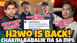 H2WO IS BACK UKIR ANG SUSI NG OMEGA SA PANALO CHAKNU IBABALIK PA SA MPL COACH BON BINASH [upl. by Pasadis]