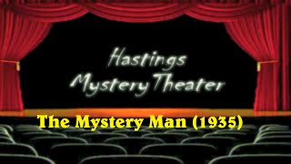 Hastings Mystery Theater quotThe Mystery Manquot 1935 ⭐⭐⭐⭐ [upl. by Japha]