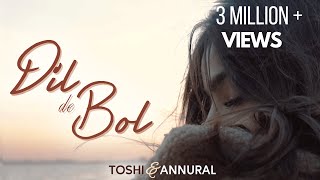 Toshi amp annuralkhalidofficial  Dil de Bol  Official Music Video  Maham Batool [upl. by Ethelda]