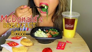 ASMR McDonalds Breakfast Bowl Eating Sounds MUKBANG [upl. by Lamok]