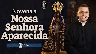 1º dia  Novena a Nossa Senhora Aparecida [upl. by Lugo]