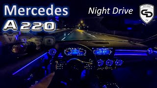 2020 MercedesBenz A Class A220 190PS  NIGHT DRIVE Onboard POV by ChrisDrivingTV [upl. by Celeski]