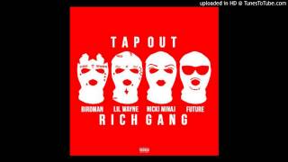 Birdman  Tapout Instrumental ft Lil Wayne Nicki Minaj Future amp Mack Maine [upl. by Frerichs]