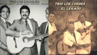 Trio Los Caciques amp Trio Los Condes [upl. by Anertal]