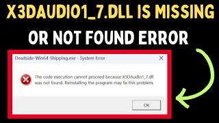 How to Fix X3DAudio17dll is Missing or Not Found Error on Windows 11 [upl. by Dryfoos]