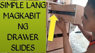 PAANO MAGKABIT NG DRAWER SLIDES DIY  how to install drawer slides tagalog tutorial [upl. by Goldsworthy]