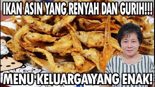 Resep  Tips Goreng Ikan Asin Yang Renyah [upl. by Odey]