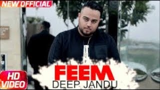 Feem FULL SONG Deep jandu  Desi Crew  New Punjabi Songs 2017 [upl. by Gladstone228]