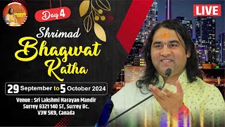 Live  Navratri Special Bhagwat Katha  Surrey Canada  Day  4  29 SEP To 05 OCT 2024 [upl. by Hofstetter]