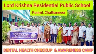 Lord Krishna Residential Public School Dental Checkup amp Awareness Camp 202425 [upl. by Natanoj673]