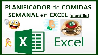 ⌚🏃 PLANIFICADOR de COMIDAS SEMANAL en EXCEL 👍👍 [upl. by Marcia]