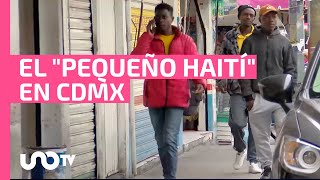 Tláhuac quotel pequeño Haitíquot ¿Cómo viven los migrantes [upl. by Sidras219]