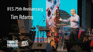 World Assembly 2023 IFES 75th Anniversary Address  Tim Adams [upl. by Cima]