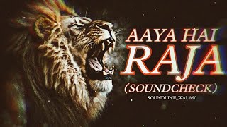 AayaHaiRaja🔥  Soundcheck  High Gain  Soundlinewala90 Subscriber on this channel ♥ [upl. by Akinyt]