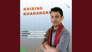 Khiring Kharangkhe [upl. by Tristram]