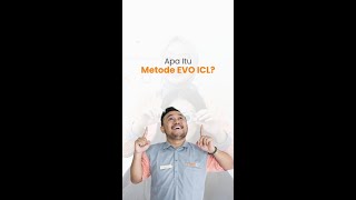 Apa Itu Metode Evo ICL [upl. by Anihc]