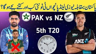 Pakistan vs New Zealand 5th T20 Match Time Table 2024  Pak vs NZ 5th T20  Pak vs NZ 5th T20 Match [upl. by Aicertap]