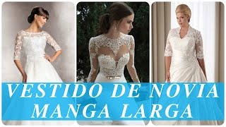 Vestido de novia manga larga [upl. by Mulcahy]