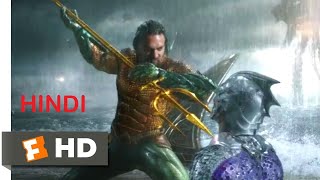 Aquaman Clips Hindi  Aquaman vs King Orm Full Fight Scene In Hindi Aquaman last Scene Hindi HD [upl. by Zampardi]