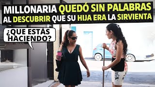 Millonaria quedó sin palabras al descubrir que su hija era la sirvienta [upl. by Constantina]