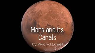 MARS AND ITS CANALS by Percival Lowell  Full Audiobook [upl. by Pravit824]