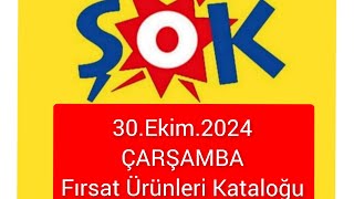 ŞOK Marketler 30Ekim2024 ÇARŞAMBA Kataloğu Fırsat Ürünleri [upl. by Malloch381]