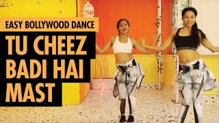 Tu Cheez Badi Hai Mast  Machine  Easy Bollywood Dance  LiveToDance with Sonali [upl. by Khichabia]