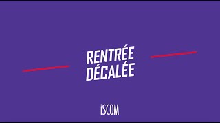 La rentrée décalée à lISCOM Rouen [upl. by Saraann980]