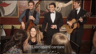 Lasciatemi Cantare di Toto CutugnoLyrics en Italien et en Arabe [upl. by Nozicka301]