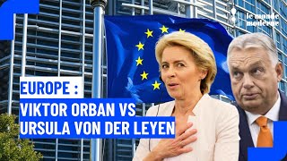 Passe darme au Parlement Européen entre Viktor Orban et Ursula Von der Leyen [upl. by Eirrac939]