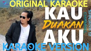 IPANK  Kau Duakan Aku Karaoke Version [upl. by Wettam]