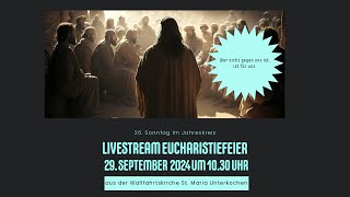 Eucharistiefeier zum 26 Sonntag im Jahreskreis [upl. by Nariko]