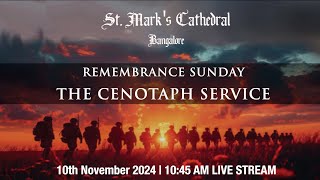 THE CENOTAPH SERVICE  St Marks 10th November 2024  1045 am  Live Stream [upl. by Esiuol692]