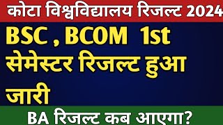 Kota University 1st Semester Result 2024 जारी  Uok Semester Result 2024  BA  BCOM [upl. by Aceissej]