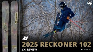 2025 K2 Reckoner 102 Ski Review with SkiEssentialscom [upl. by Jillene]