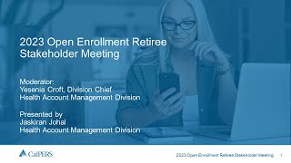 2023 Open Enrollment Retiree Stakeholder Meeting [upl. by Emily35]