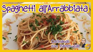 🍝 Spaghetti allARRABBIATA Fácil Rápido y DELICIOSO  90 [upl. by Kella]