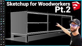 Modeling a Complete Project in Sketchup for Beginners Pt2  Sketchup for Woodworkers [upl. by Arnie]