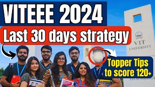 VITEEE 2024 Last 30 Days Strategy🔥How to Score 120 Marks in VITEEE 2024 VIT Vellore CSE Cutoff [upl. by Seyler791]