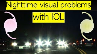 Nighttime vision problems after cataract nighttime dysphotopsias [upl. by Leddy527]