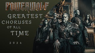 Powerwolf Greatest Choruses of All Time 2024 [upl. by Eirovi340]